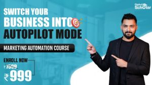 Digital Scholar Marketing Automation - Volume 1