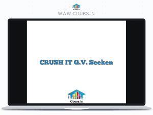 CRUSH IT G.V. Seeken