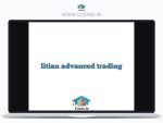 Iitian advanced trading