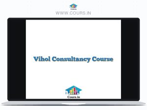 Vihol Consultancy Course
