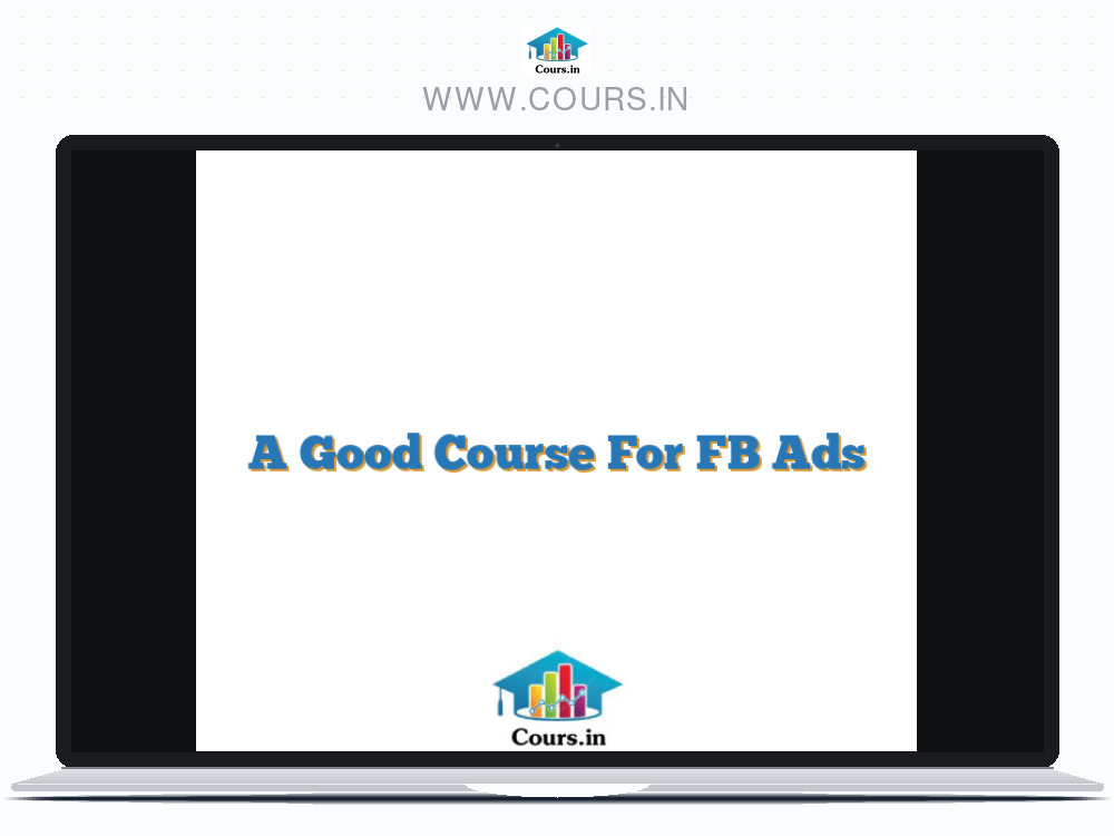 A Good Course For FB Ads