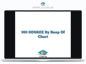 360 DEGREE By Baap Of Chart