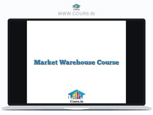 Market Warehouse Course