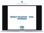 SHORT STARTUP - GIGL COURSES