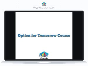 Option for Tomorrow Course