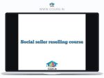 Social seller reselling course