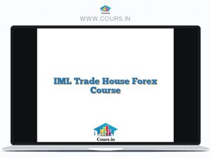 IML Trade House Forex Course