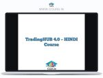 TradingHUB 4.0 - HINDI Course