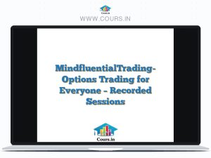 MindfluentialTrading- Options Trading for Everyone - Recorded Sessions