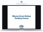 Manas Arora Swing Trading Course
