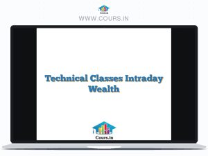 Technical Classes Intraday Wealth