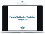 Parker Walbeck - YouTuber Pro (2022)