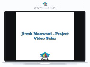 Jitesh Manwani - Project Video Sales