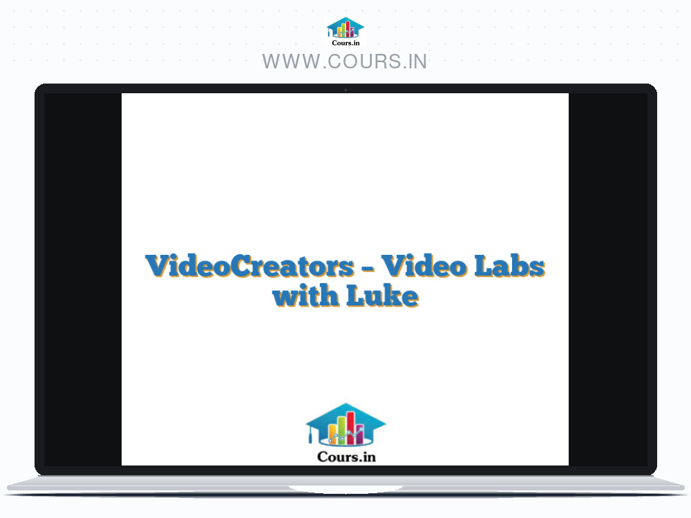 VideoCreators - Video Labs with Luke