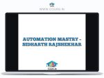 AUTOMATION MASTRY - SIDHARTH RAJSHEKHAR