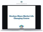 Stockan Share Market Life Changing Course