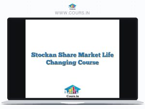 Stockan Share Market Life Changing Course
