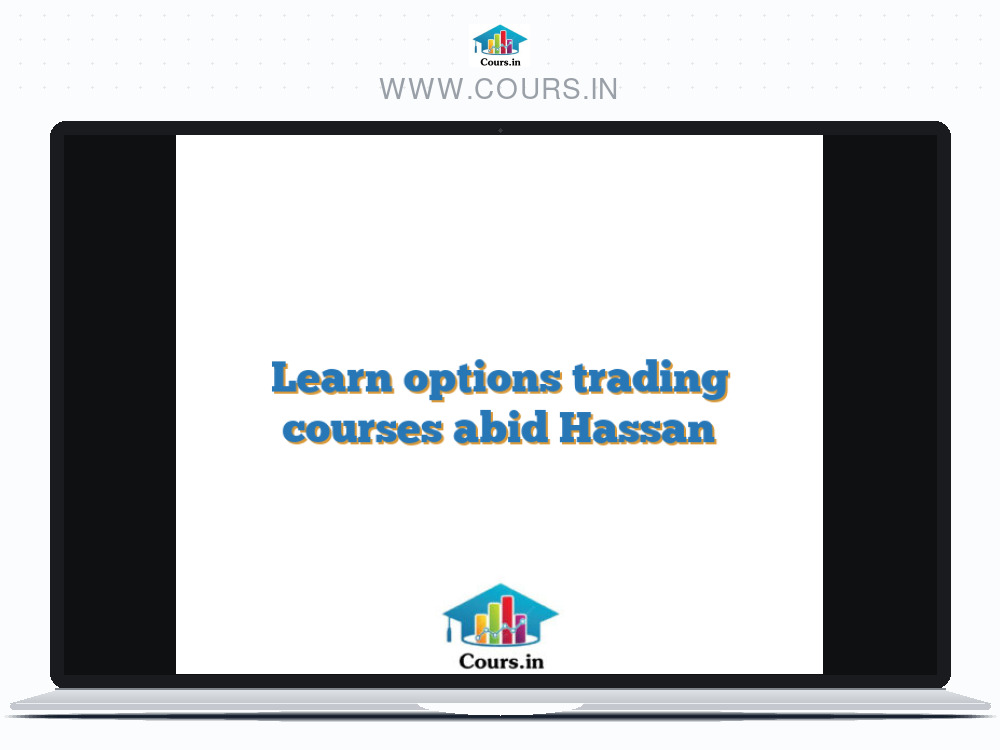 Learn options trading courses abid Hassan