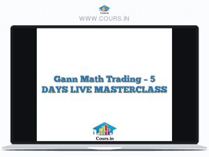 Gann Math Trading - 5 DAYS LIVE MASTERCLASS