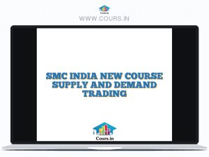 SMC INDIA NEW COURSE SUPPLY AND DEMAND TRADING