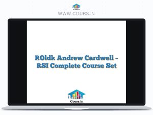 [Old] Andrew Cardwell - RSI Complete Course Set