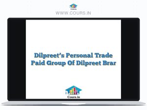Dilpreet's Personal Trade Paid Group Of Dilpreet Brar