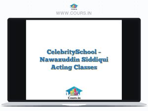 CelebritySchool - Nawazuddin Siddiqui Acting Classes