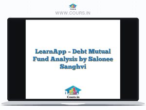 LearnApp - Debt Mutual Fund Analysis by Salonee Sanghvi