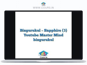 Bizgurukul - Sapphire (3) Youtube Master Mind bizgurukul