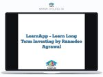 LearnApp - Learn Long Term Investing by Raamdeo Agrawal