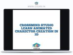 CROSSMIND STUDIO LEARN ANIMATED CHARECTOR CREATION IN 3D