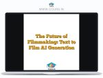 The Future of Filmmaking: Text to Film AI Generation