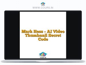 Mark Hess – AI Video Thumbnail Secret Code