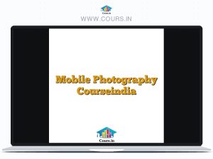Mobile Photography Courseindia