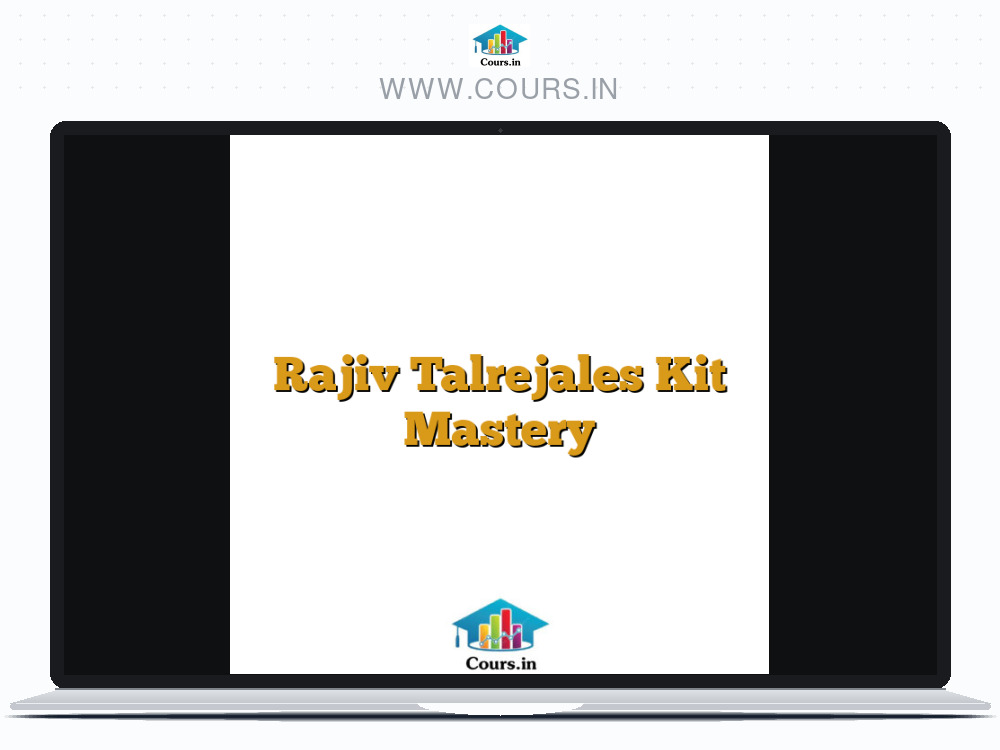 Rajiv Talrejales Kit Mastery