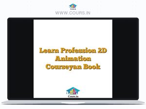 Learn Profession 2D Animation Courseyan Book