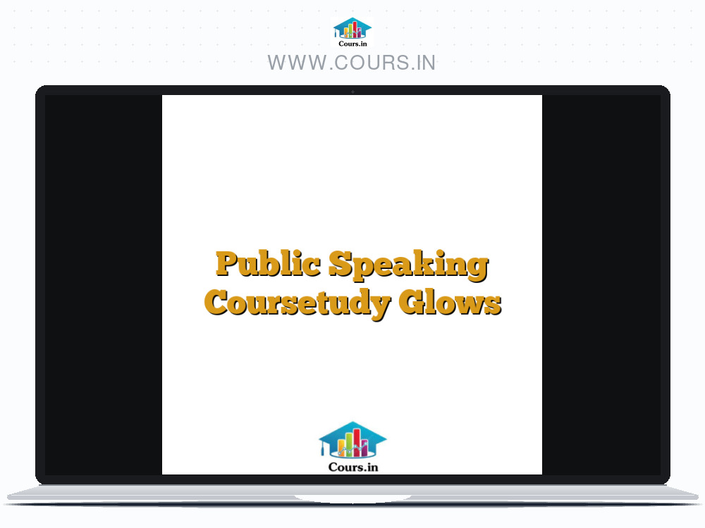 Public Speaking Coursetudy Glows