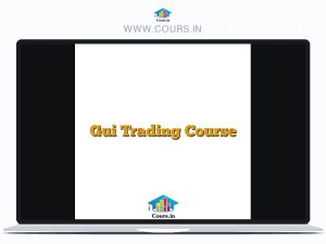 Gui Trading Course