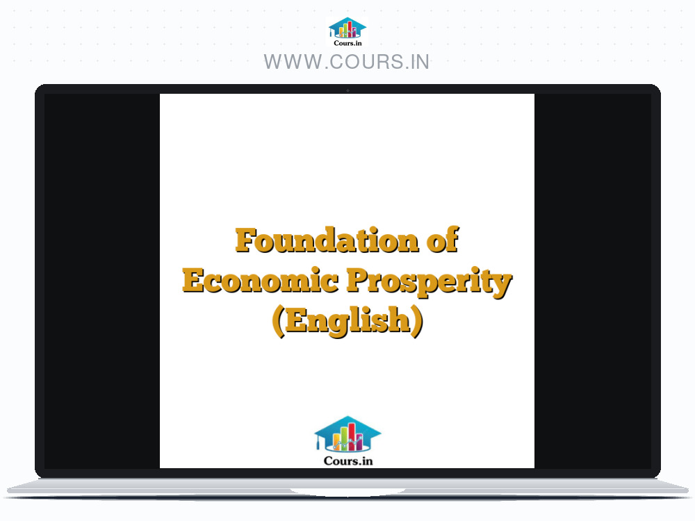 Foundation of Economic Prosperity (English)