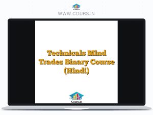 Technicals Mind Trades Binary Course (Hindi)