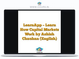 LearnApp - Learn How Capital Markets Work by Ashish Chauhan (English)