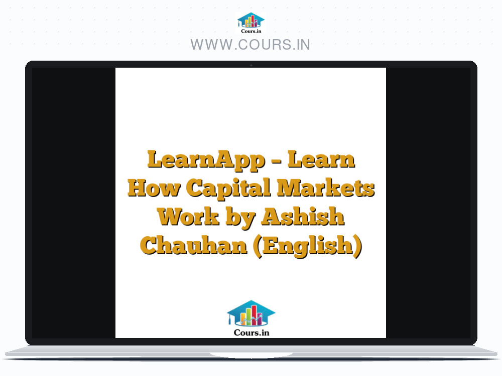 LearnApp - Learn How Capital Markets Work by Ashish Chauhan (English)