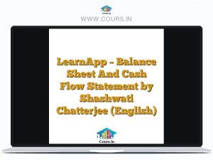 LearnApp - Balance Sheet And Cash Flow Statement by Shashwati Chatterjee (English)