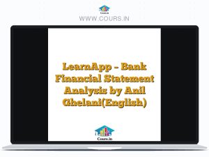 LearnApp - Bank Financial Statement Analysis by Anil Ghelani(English)