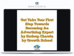 Get Take Your First Step Towards Becoming An Advertising Expert by Sudeep Chawla by Growth School