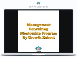 Management Consulting Mentorship Program By Growth School