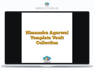 Himanshu Agarwal Template Vault Collection