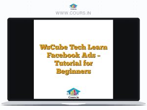 WsCube Tech Learn Facebook Ads - Tutorial for Beginners
