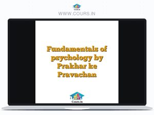 Fundamentals of psychology by Prakhar ke Pravachan
