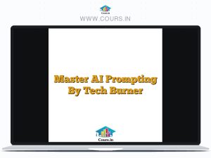 Master AI Prompting By Tech Burner